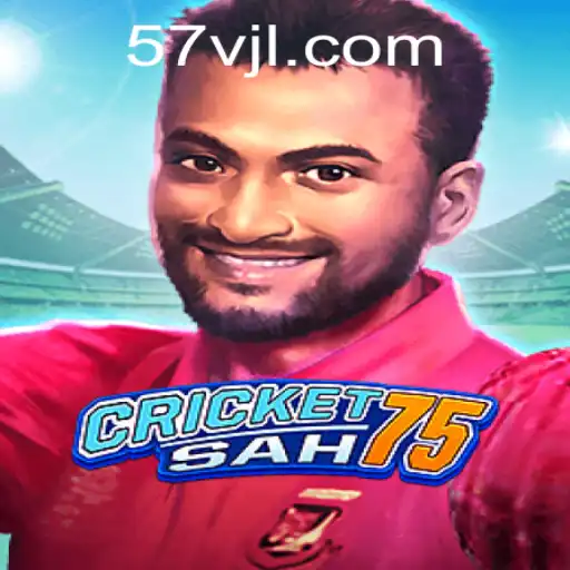 Exploring the Exciting World of CricketSah75 with 57v: A Comprehensive Guide