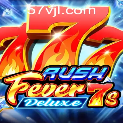Experience Unmatched Thrills in RushFever7sDeluxe